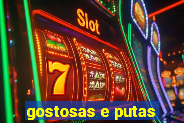 gostosas e putas